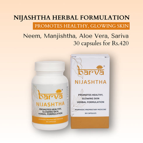 Nijashtha Herbal Formulation for Healthy, Glowing Skin | free Mulshudhi herbal formulation