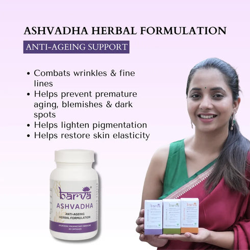 Ashvadha Herbal Formulation for Anti-ageing Support for Skin